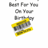 Only The Very Best For You – Funny Reduced Sticker Birthday Card